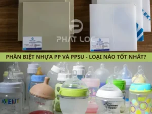 Phân Biệt Nhựa PP và PPSU Mới Nhất 2025 – Kỹ Sư Không Nên Bỏ Qua!