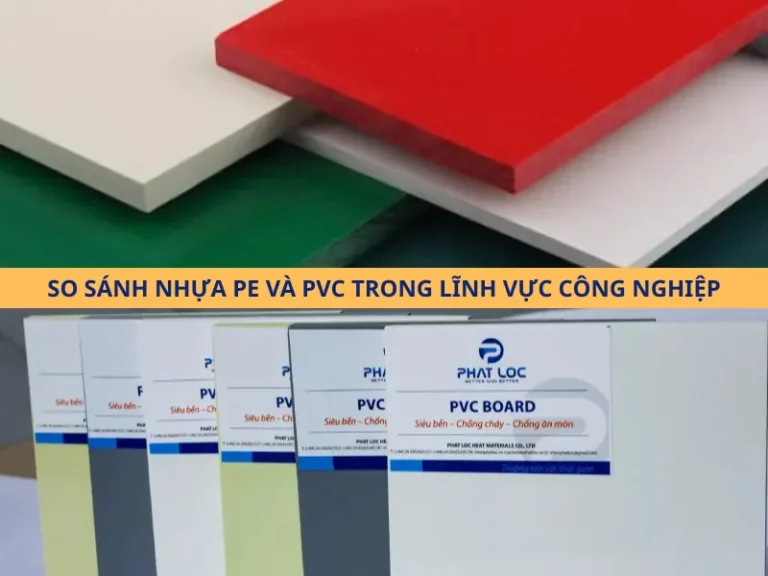 Phân Tích Nhựa PE Và PVC Trong Ngành Công Nghiệp: Ưu Nhược Điểm Và Gợi Ý Lựa Chọn Năm 2025