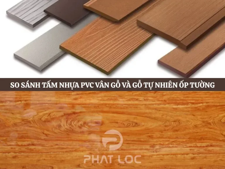 Tấm Nhựa PVC Vân Gỗ Và Gỗ Tự Nhiên: Nên Chọn Giải Pháp Ốp Tường Nào Cho Năm 2025?