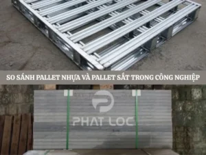So Sánh Pallet Nhựa Và Pallet Sắt Trong Công Nghiệp & Sản Xuất Gạch Không Nung Năm 2025
